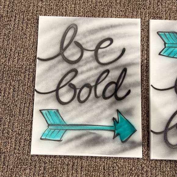 Be bold Be brave Be you - Picture 2 of 5